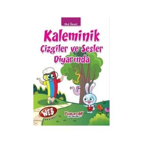 Kaleminik Çizgiler ve Sesler Diyarında Okul Öncesi - Kolektif
