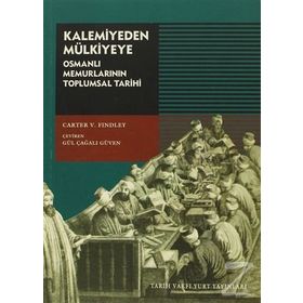 KALEMIYEDEN MÜLKİYEYE - CARTER VAUGHN FINDLEY
