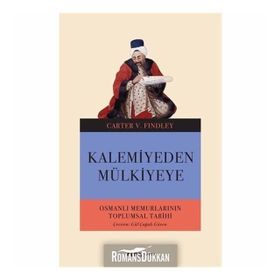 KALEMIYEDEN MÜLKİYEYE - CARTER VAUGHN FINDLEY