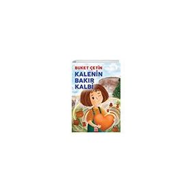 Kalenin Bakır Kalbi Altın Kitaplar