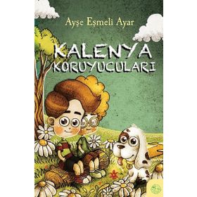 Kalenya Koruyucuları - Ayşe Eşmeli Ayar