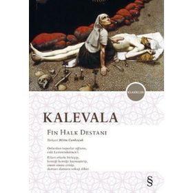 Kalevala: Fin Halk Destanı - Mehmet Said Aydın