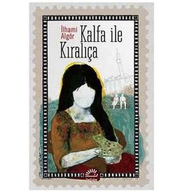 KALFA İLE KIRALIÇA - İLHAMİ ALGÖR