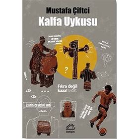 Kalfa Uykusu - Mustafa Çiftci