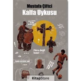 Kalfa Uykusu - Mustafa Çiftci