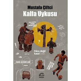 Kalfa Uykusu - Mustafa Çiftci