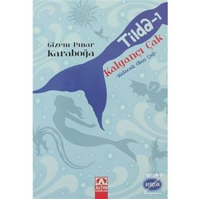 KALGANÇI ÇAK KALACAK OLAN ÇAĞ - GIZEM PINAR KARABOĞA
