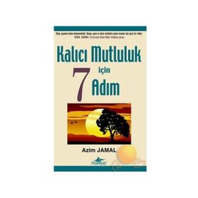 KALICI MUTLULUK İÇİN 7 ADIM - AZIM JAMAL
