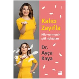 Kalıcı Zayıfla - Ayça Kaya