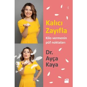 Kalıcı Zayıfla - Ayça Kaya