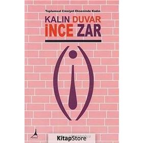 Kalın Duvar İnce Zar - Nedime Köşgeroğlu