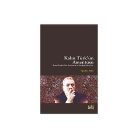 Kalın Türk'ün Amentüsü Oğuzhan Ateş