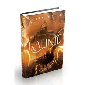 Kalıntı 1 (ciltli) / Ceren Melek / Ephesus Yayınları
