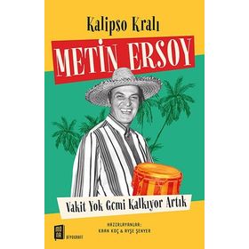 Kalipso Kralı Metin Ersoy - Kaan Koç Ayşe Şenyer
