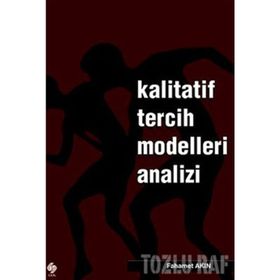 KALITATIF TERCIH MODELLERI ANALIZI - FAHAMET AKIN