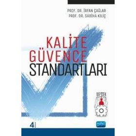 Kalite Güvence Standartları - Kenan Mehmet Ekici Yrd. Doç. Dr. Ercan Taşkın Ercan Taşkın