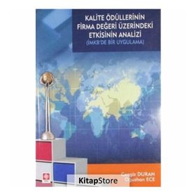 KALITE ÖDÜLLERININ FIRMA DEĞERI ÜZERINDEKI ETKISININ ANALIZI - OĞUZHAN ECE;CENGIZ DURAN