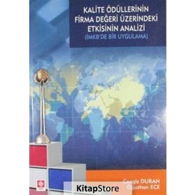 KALITE ÖDÜLLERININ FIRMA DEĞERI ÜZERINDEKI ETKISININ ANALIZI - OĞUZHAN ECE;CENGIZ DURAN