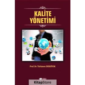 Kalite Yönetimi - Türkmen Derdiyok