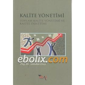 Kalite Yönetimi - Türkmen Derdiyok