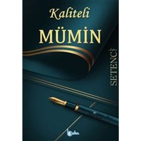 Kaliteli Mümin - Beka Yayınları