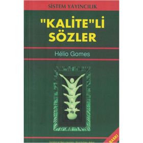 Kaliteli Sözler - Helio Gomes