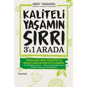 Kaliteli Yaşamın Sırrı 3ü 1 Arada - Arzu Yamanel