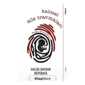 Kalıtsal Aile Travmaları-Duygu Dönüşümleri- Halise Baydar Büyükata