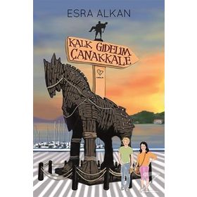 Kalk Gidelim Çanakkale - Esra Alkan