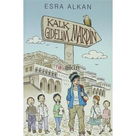 KALK GIDELIM MARDIN - ESRA ALKAN