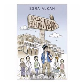KALK GIDELIM MARDIN - ESRA ALKAN