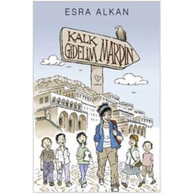 KALK GIDELIM MARDIN - ESRA ALKAN