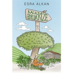 Kalk Gidelim Rize - Esra Alkan