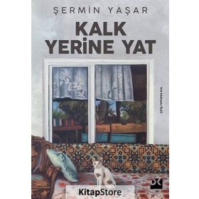 Kalk Yerine Yat - Şermin Yaşar