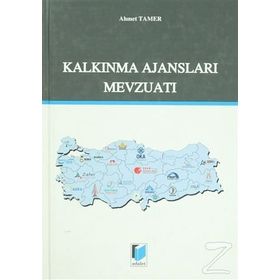 KALKINMA AJANSLARI MEVZUATI - AHMET TAMER