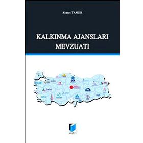KALKINMA AJANSLARI MEVZUATI - AHMET TAMER