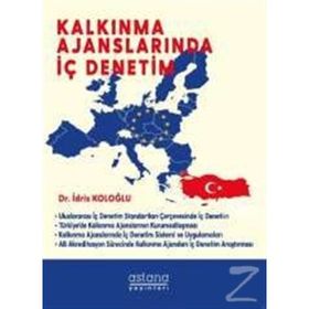 Kalkınma Ajanslarında İç Denetim - İdris Koloğlu
