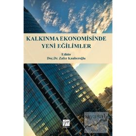 Kalkınma Ekonomisinde Yeni Eğilimler - Kolektif