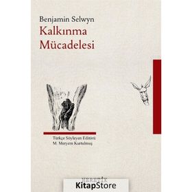 Kalkınma Mücadelesi - Benjamin Selwyn - Heretik Yayıncılık
