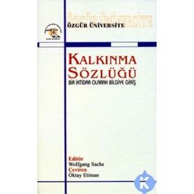 KALKINMA SÖZLÜĞÜ - WOLFGANS SACHS