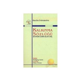 KALKINMA SÖZLÜĞÜ - WOLFGANS SACHS