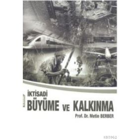 Kalkınma ve Büyüme İktisadı - Merter Mert