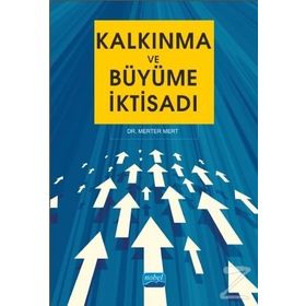 Kalkınma ve Büyüme İktisadı - Merter Mert