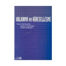 Kalkınma ve Küreselleşme - Saniye Dedeoğlu