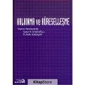 Kalkınma ve Küreselleşme - Saniye Dedeoğlu