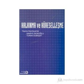 Kalkınma ve Küreselleşme - Saniye Dedeoğlu