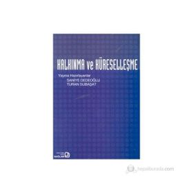 Kalkınma ve Küreselleşme - Saniye Dedeoğlu