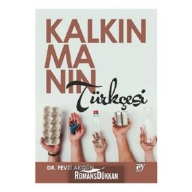 Kalkınmanın Türkçesi - Fevzi Akgün