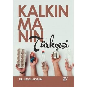 Kalkınmanın Türkçesi - Fevzi Akgün