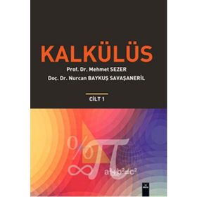 Kalkülüs Cilt 1 - Mehmet Sezer Nurcan Baykuş Savaşaneril